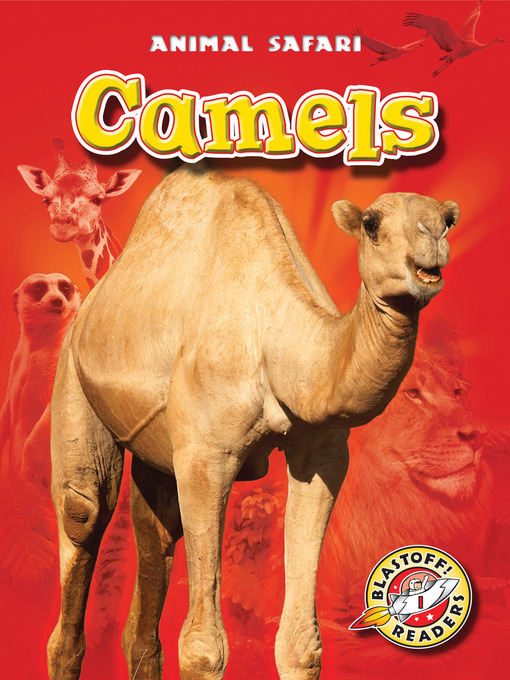 Title details for Camels by Megan Borgert-Spaniol - Available